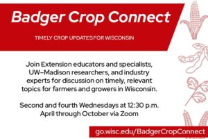 Badger Crop Connect Webinar!